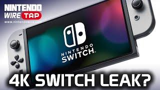New Leak Points to 4K, OLED Switch Pro Later This Year | Nintendo Wiretap