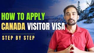 How To Apply Canada Visitor Visa 2024 | Apply Canada Tourist Visa 2024