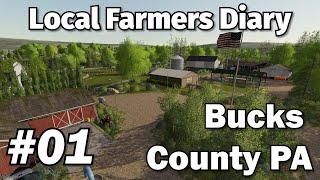 Farming Simulator 19 - Local Farmers Diary EP#01 - Bucks County PA