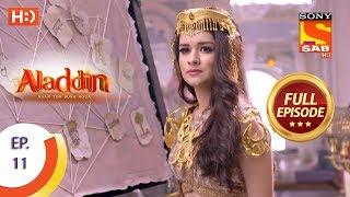 Aladdin  - Ep 11 - Full Episode - 4th September, 2018