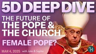 The future of The Pope & The Church... A Female Pope?