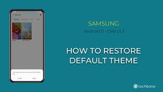 How to Restore Default Theme - Samsung [Android 11 - One UI 3]