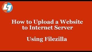 How to Upload a Website to Live server Using FileZilla