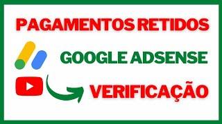 Pagamento AdSense Retido: Como Resolver?