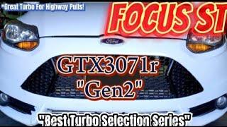 Focus ST - GTX3071r "gen2" | Best Highway Turbo? "Best Turbo Selection Series" #bigturbofocusst