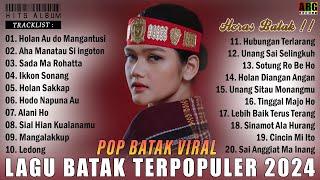 Lagu Batak Terbaru 2024 Terpopuler Saat Ini - Lagu Batak Pilihan Terbaik Viral 2024 Enak Didengar