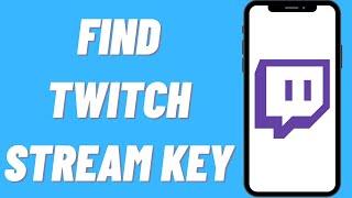 How To Find Twitch Stream Key (EASY)