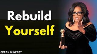 Rebuild Yourself: Oprah Winfrey’s Journey of Resilience and Empowerment