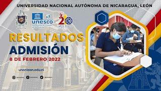 Resultados de Admisión 2022 UNAN León