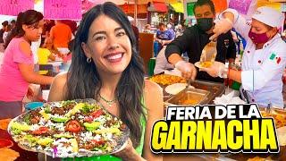 ¡FERIA de la GARNACHA en TLALPAN! Puros Antojitos Mexicanos  *4K