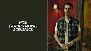 nick scenepack (what we do in the shadows movie) [1080p]