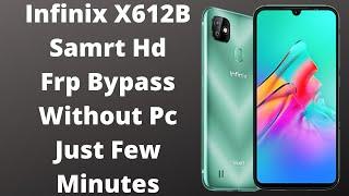 Infinix X612B Smart Hd Frp Bypass