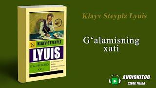 Kitob Klayv Steyplz Lyuis. G‘alamisning xati. Uzbek tilida