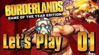 Borderlands GOTY - Let's Play Part 1: Fyrestone