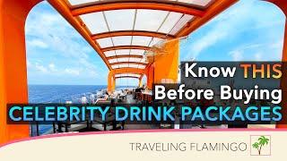  Updated - Celebrity Cruises Drink Packages Explained!!