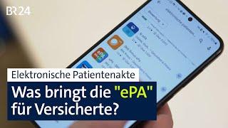 Elektronische Patientenakte: Die "ePA" startet im Januar 2025  | BR24