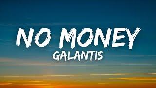 Galantis - No Money (Lyrics)