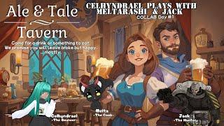 2025.06.22 Collab Ale & Tale Tavern #1 - Grand Opening!