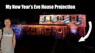 2025 HOUSE PROJECTION.  My self-made house projection for New Year's Eve.