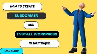 How to Create Subdomain and Install Wordpress in Hostinger