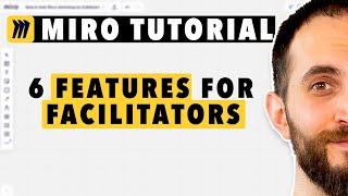 Miro Tutorial: 6 Essential Features For Remote Workshops