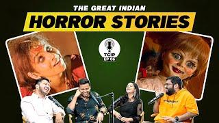 The Great Indian Podcast EP06: Horror or Ghost Stories ft @Shubhamgaur09 @Rrajeshyadav @ZainAnwarrr