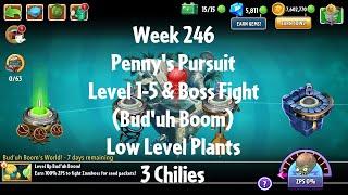 PvZ2 Penny's Pursuit Week 246 (Bud'uh Boom) - Level 1-5 & Boss Fight - 3 Chilies