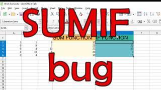 LibreOffice Calc # SUMIF bug solution