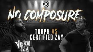 MLB PRESENTS: TURPH VS CERTIFIED ZAY | NO COMPOSURE | HOSTED ISHY