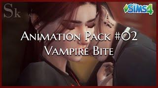 ANIMATION PACK#02 - VAMPIRE BITE | Sims 4 Animation (Download)