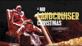 A Mr Landcruiser Christmas (Holiday Short Film)