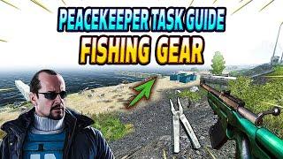 Fishing Gear - Peacekeeper Task Guide - Escape From Tarkov