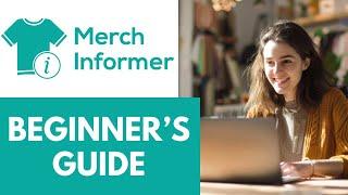 MERCH INFORMER Beginner's Guide - Print-on-Demand Niche Tool for Amazon, Etsy & More