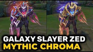 Mythic Galaxy Slayer Zed  | Chroma Comparison | League of Legends