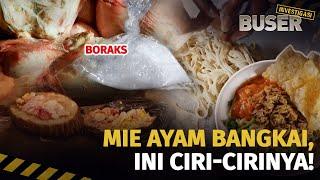 Awas! Mie Ayam Bangkai Anti Basi | Buser Investigasi