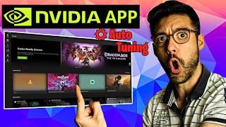 Así es la Nueva NVIDIA APP  Configuración, Auto Tuning y Diferencias VS Geforce Experience 