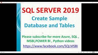 SQL 2019 Tutorials | Create Sample Databases and Tables | sql basics | create database in sql