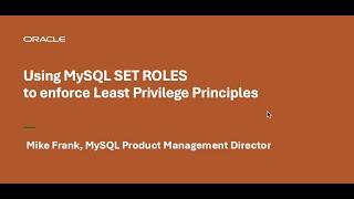 Using MySQL SET ROLE to enforce Least Privilege Principles