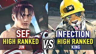 T8  SEF (Jin) vs INFECTION (King)  Tekken 8 High Level Gameplay