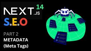 NextJS S.E.O Metadata: Page Titles (Default, Template, Absolute) & Page Descriptions Meta Tags