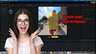 Insta360 Studio Beginner's Tutorial - How to Edit Insta360 X4 Footage