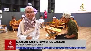 Maahad Tahfiz Riyadhul Jannah ( TV Al-Hijrah )