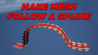 Unreal How to Make a Mesh follow a SPLINE