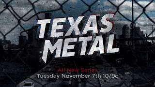 All New Series: Texas Metal