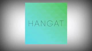 Hangat - Teman (Official Lyric Video)