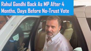 First visuals: Rahul Gandhi returns to parliament|Rahul Gandhi in Parliament|