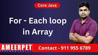 For Each Loop in Java | By Srinivas | Ameerpet Technologies