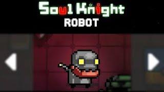 Soul Knight. Как получить Робота