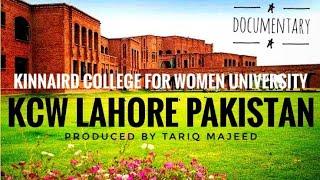 Kinnaird College for Women University Lahore Pakistan KCW Documentary Film. @Tariqmajeedofficial