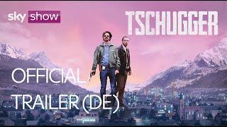 Tschugger | Official Trailer | Sky Show